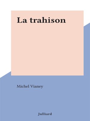 cover image of La trahison